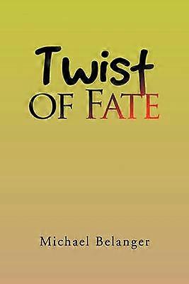 Twist of Fate