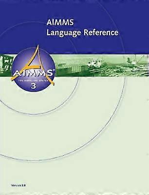 AIMMS 3.8 - Référence linguistique