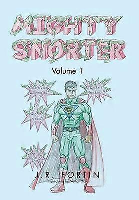 Mighty Snorter Volume 1