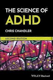 La scienza dell'ADHD - Chris Chandler