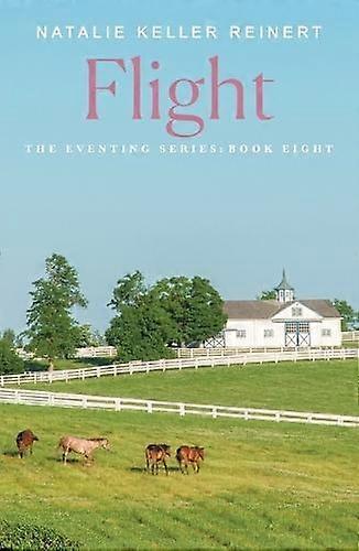 Flight by Natalie Keller Reinert Paperback