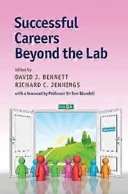Successful Careers Beyond the Lab