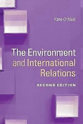 The Environment and International Relations Themes in International Relations