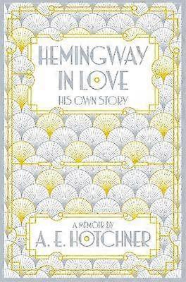 Hemingway in Love