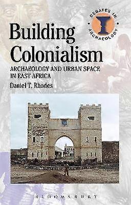 Building Colonialism