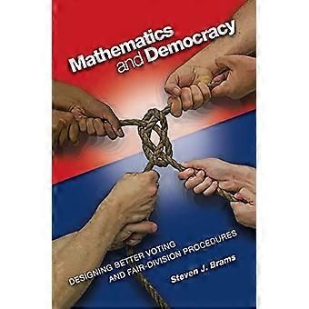 Matematikk og demokrati: utforme bedre svar og Fair-divisjonen prosedyrer