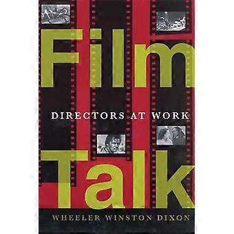 Film Talk: Regisseurs aan het werk