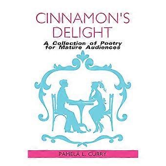 Cinnamon's Delight: zbiór poezji dla dojrzałej publiczności