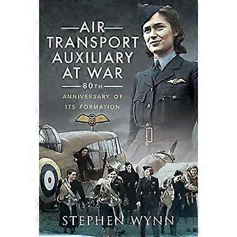 Air Transport Auxiliary at War: 80-årsjubileum for dannelsen