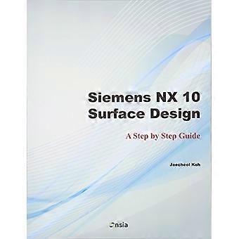 Siemens NX 10 Surface Design: een stapsgewijze handleiding