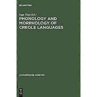 Phonology and Morphology of Creole Languages