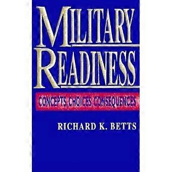 Conceitos de Prontidão Militar, Escolhas e Consequências - Richard K. Betts - Brochura - Livro em Inglês - História