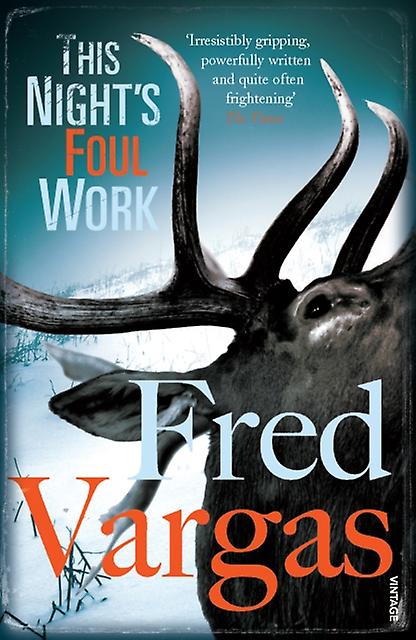 This Night's Foul Work - Fred Vargas
