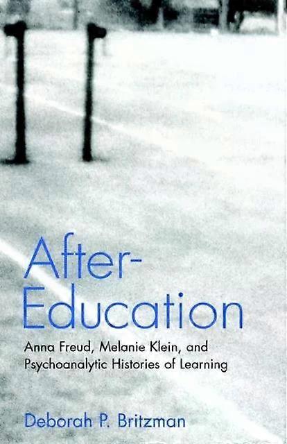 Aftereducation by Deborah P. Britzman Paperback