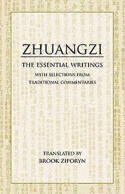 Zhuangzi: The Essential Writings