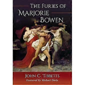 The Furies Of Marjorie Bowen - John C. Tibbetts