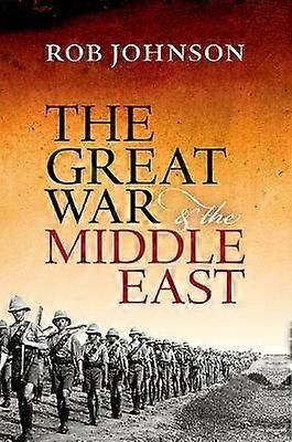 The Great War and the Middle East