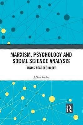 Marxism Psychology and Social Science Analysis