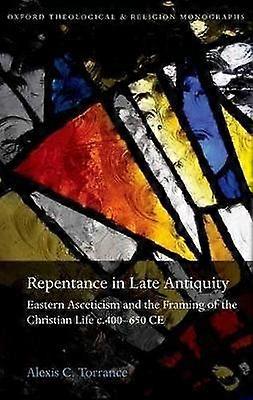 Repentance in Late Antiquity
