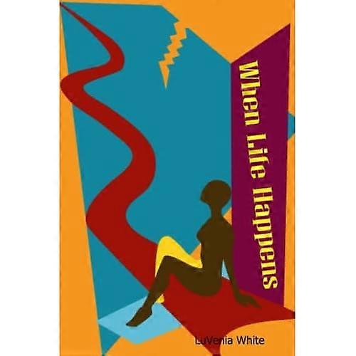 Wanneer het leven gebeurt