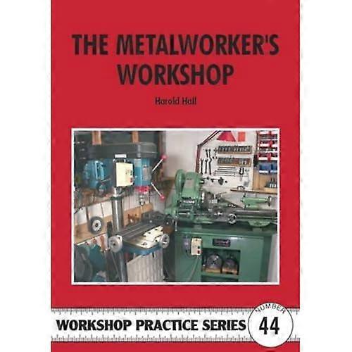 The Metalworker's Workshop