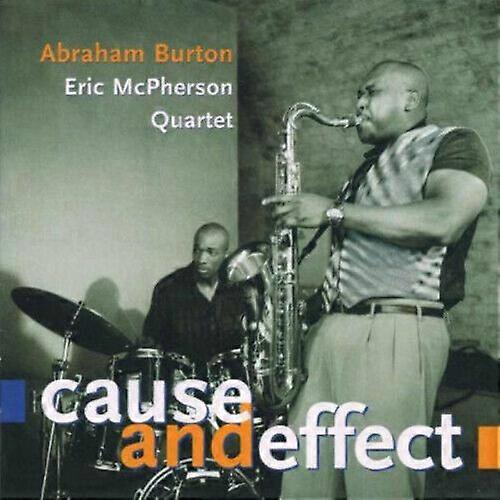Abraham Burton Cause and Effect CD (2014)