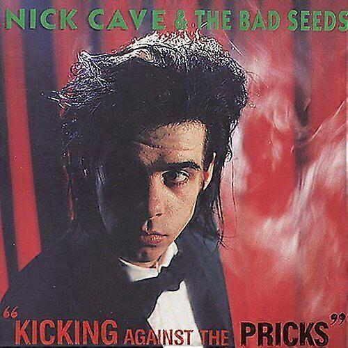 Nick Cave amp the Bad Seeds Kicking Against the Pricks CD