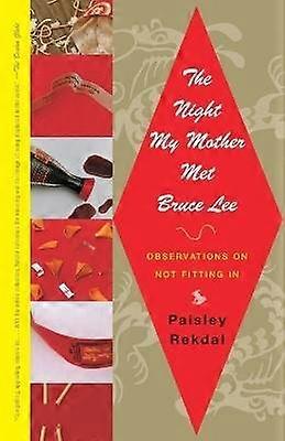 The Night My Mother Met Bruce Lee