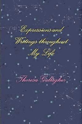 Expressions and Writings throughout My Life