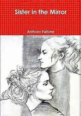 Sister in the Mirror