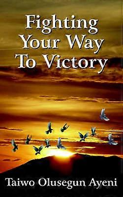 Luptând spre victorie