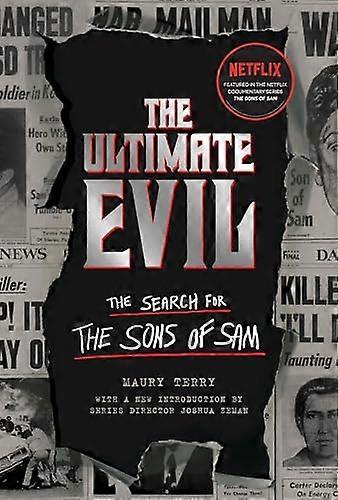 Ultimate Evil: The Search for the Sons of Sam