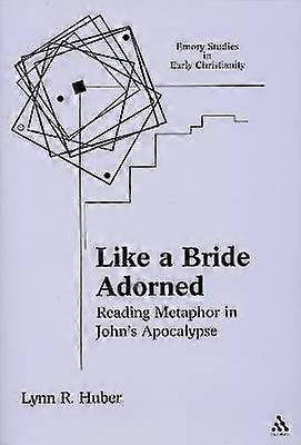 Like a Bride Adorned