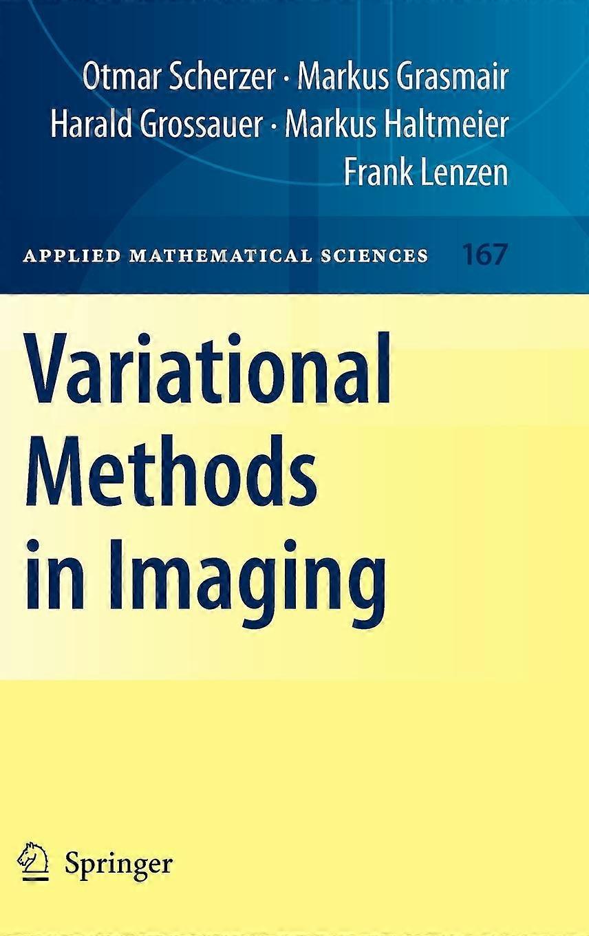 Variational Methods In Imaging by Frank Lenzen Paperback Book