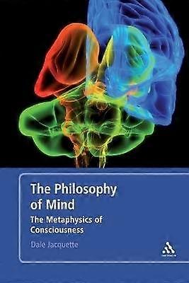 The Philosophy of Mind