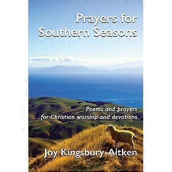 Prayers For Southern Seasons Poems And Prayers For Christian Worship And Devotio - Joy Kingsbury-Aitken - Paperback - en Book