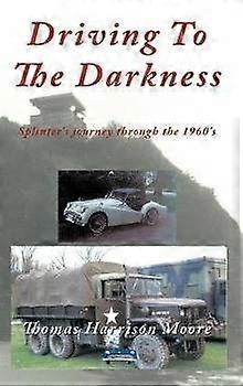 Driving To The Darkness