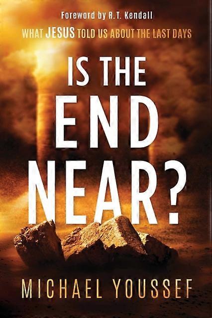 Is The End Near - Michael Youssef