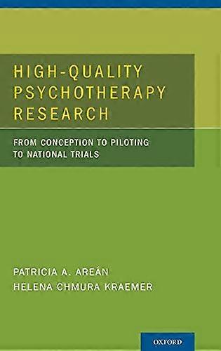 High-Quality Psychotherapy Research