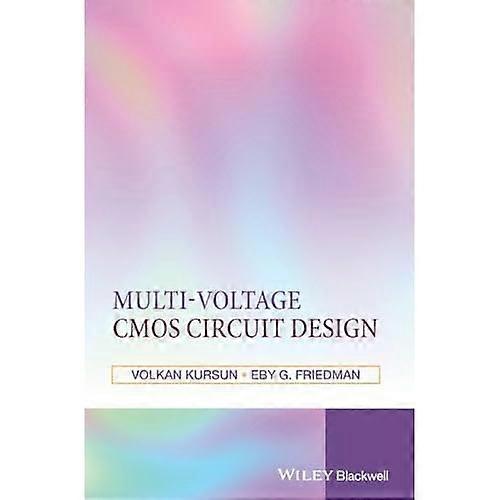 Multiple Supply and Threshold Voltage CMOS Circuit