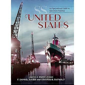 SS USA: En operativ guide till Amerikas flaggskepp