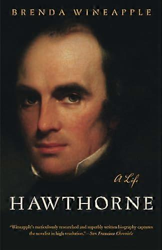 Hawthorne : Une vie
