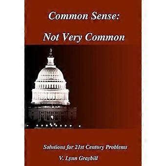 Common Sense-Not Very Common