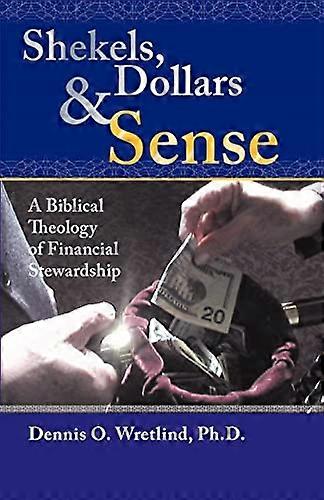 Shekels, Dollars and Sense