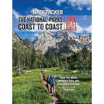 Backpacker's nationalparker kyst til kyst: 100 bedste vandreture