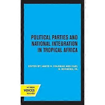Politische Parteien und nationale Integration im tropischen Afrika