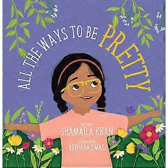 All the ways to be pretty