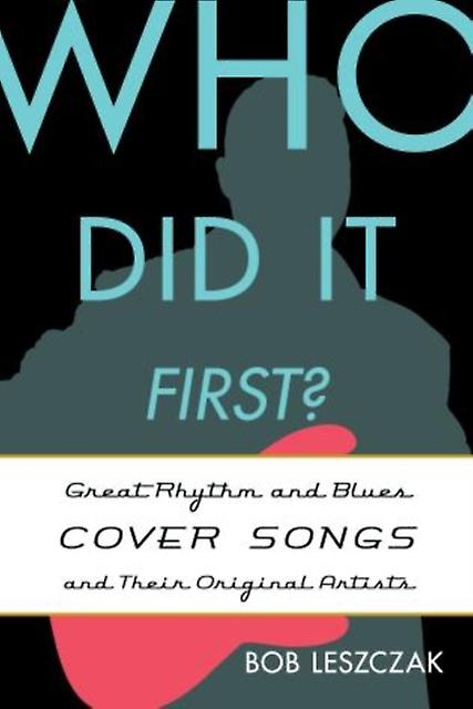 Who Did It First by Bob Leszczak Paperback Book