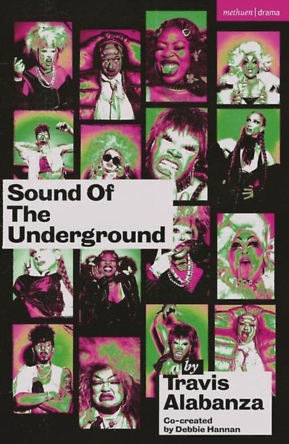 Sound Of The Underground by Debbie Hannan Paperback Book