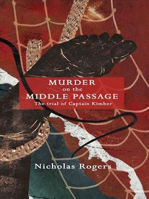 Murder On The Middle Passage by Professor Nicholas Royalty Account Rogers Paperback Book